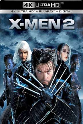 Filme X-Men 2 - 4K Dublado / Dual Áudio