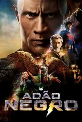 Filme Adão Negro - Black Adam Dublado / Dual Áudio