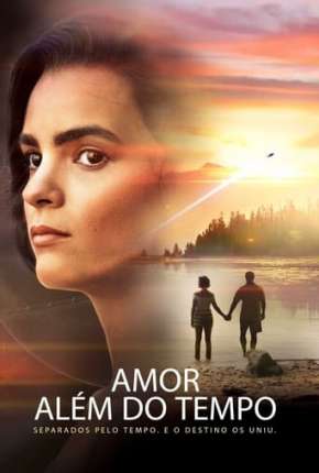 Filme Amor Além do Tempo Dublado / Dual Áudio