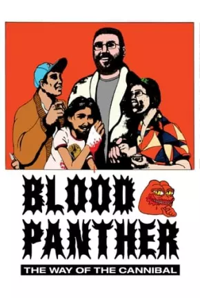 Filme Blood Panther - The Way of the Cannibal - Legendado 