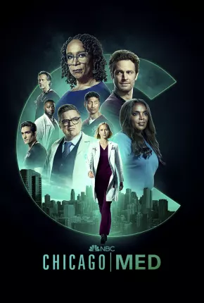 Série Chicago Med - Atendimento de Emergência - 8ª Temporada Dublada / Dual Áudio