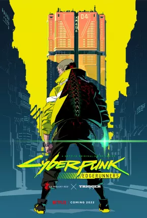 Desenho Cyberpunk - Mercenários - 1ª Temporada Completa Dublado / Dual Áudio