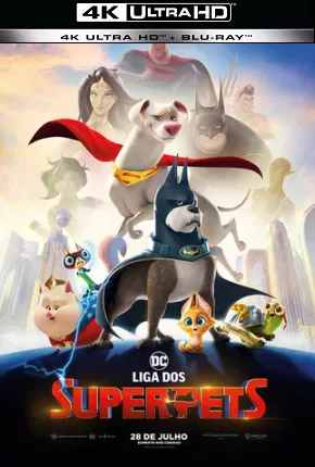 Filme DC Liga dos Superpets 4K Dublado / Dual Áudio