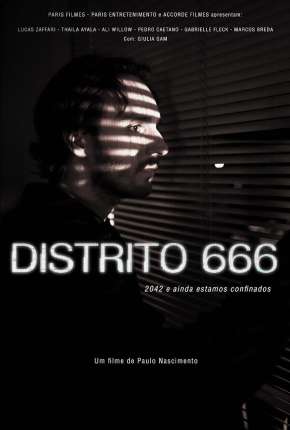 Filme Distrito 666 Nacional