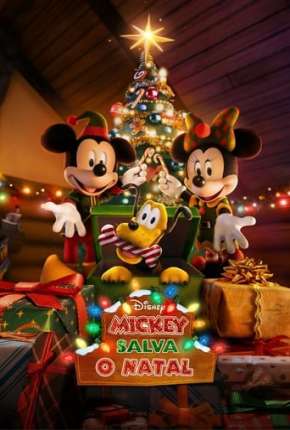 Filme Mickey Salva o Natal Dublado / Dual Áudio