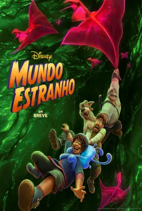 Filme Mundo Estranho - Strange World Dublado / Dual Áudio