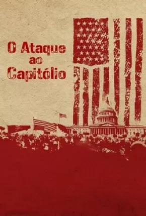 Filme O Ataque ao Capitólio Dublado / Dual Áudio