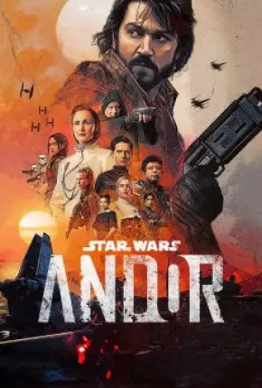 Série Andor - Star Wars 1ª Temporada Completa Dublada / Dual Áudio