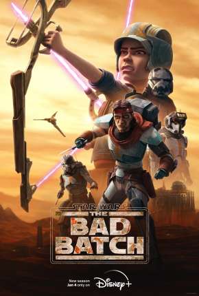 Desenho Star Wars - The Bad Batch - 2ª Temporada - Legendado 