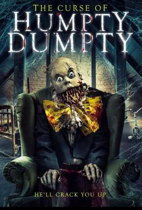 Filme The Curse of Humpty Dumpty - Legendado 