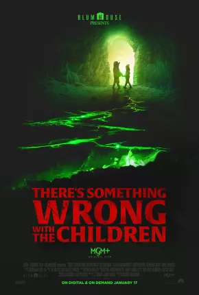 Filme Theres Something Wrong with the Children - Legendado 