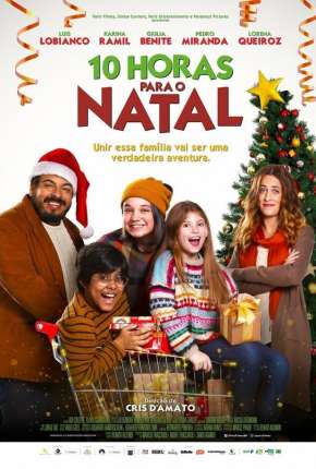 Filme 10 Horas Para o Natal Nacional