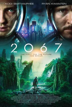 Filme 2067 Dublado / Dual Áudio