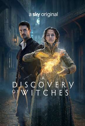 Série A Descoberta das Bruxas - A Discovery of Witches 3ª Temporada Completa Legendada 