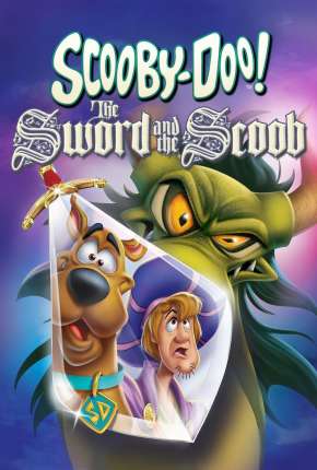 Filme A Espada e o Scooby - Legendado 