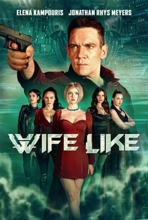 Filme A Esposa - Legendado - Wifelike 