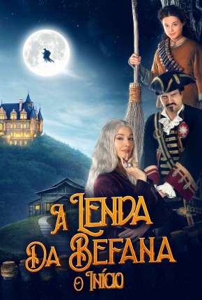 Filme A Lenda da Befana - O Início Dublado / Dual Áudio