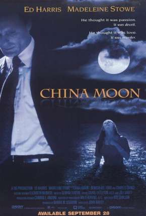 Filme A Lua dos Amantes - China Moon Dublado / Dual Áudio