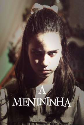 Filme A Menininha Nacional