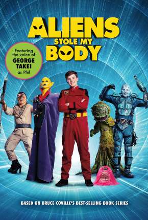 Filme Aliens Stole My Body - Legendado 