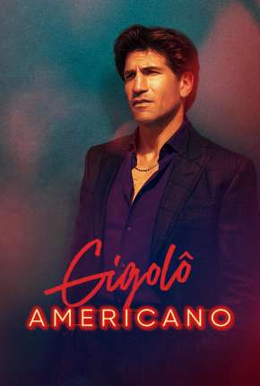 Série American Gigolo - 1ª Temporada Dublada / Dual Áudio