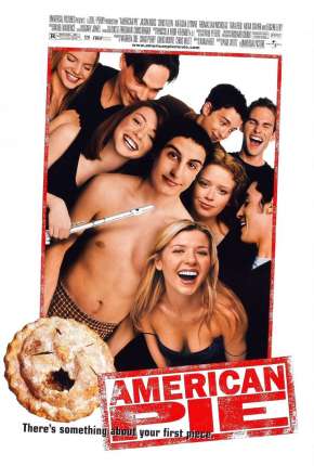 Filme American Pie - A Primeira Vez é Inesquecível - Sem Cortes Dublado / Dual Áudio