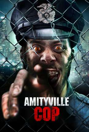 Filme Amityville Cop - Legendado 