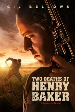 Filme As Duas Mortes de Henry Baker Dublado / Dual Áudio