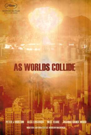 Filme As Worlds Collide - Legendado 