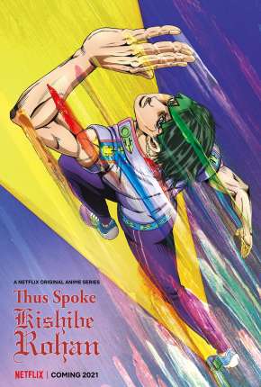 Anime Assim Falava Kishibe Rohan - 1ª Temporada Completa Dublado / Dual Áudio