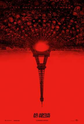 Filme Assim na Terra Como no Inferno - As Above So Below Dublado / Dual Áudio