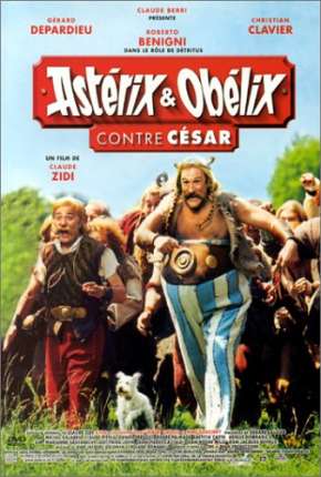 Filme Asterix e Obelix Contra César Dublado / Dual Áudio