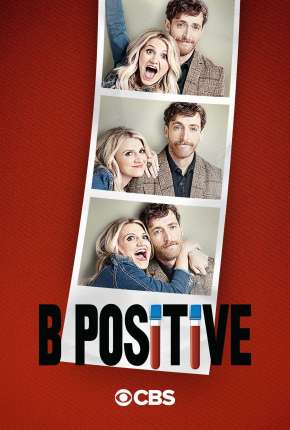 Série B Positive - 2ª Temporada Legendada 