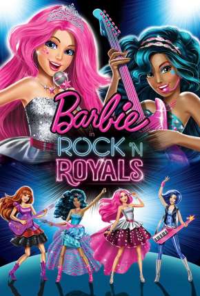 Filme Barbie - Rainhas do Rock Dublado / Dual Áudio