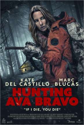 Filme Caçando Ava Bravo Dublado / Dual Áudio