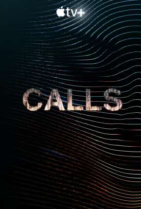 Série Calls - 1ª Temporada Dublada / Dual Áudio