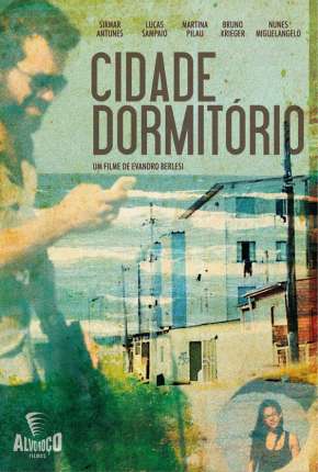 Filme Cidade Dormitório Nacional