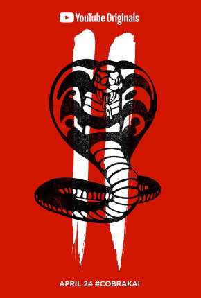 Série Cobra Kai 1ª e 2ª Temporada Dublada / Dual Áudio