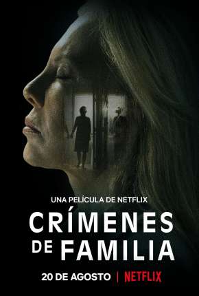 Filme Crimes de Família Dublado / Dual Áudio