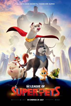 Filme DC Liga dos Superpets Dublado / Dual Áudio