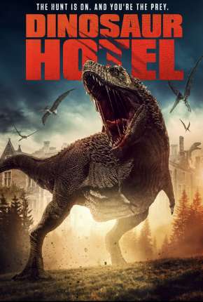 Filme Dinosaur Hotel - Legendado 