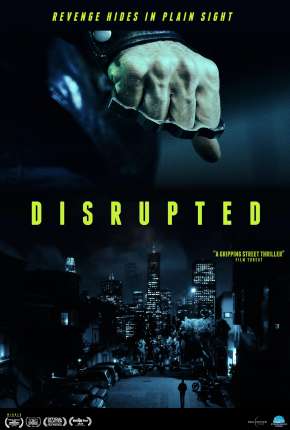 Filme Disrupted - Legendado 