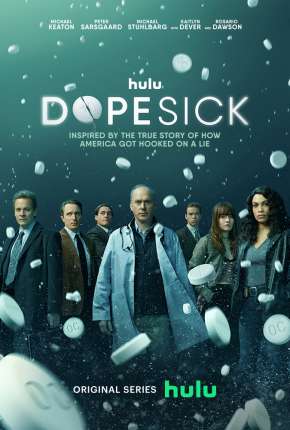 Série Dopesick - 1ª Temporada Dublada / Dual Áudio