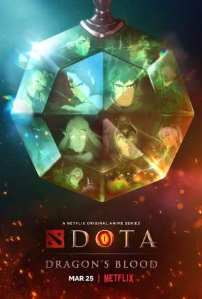 Desenho DOTA - Dragons Blood - 1ª Temporada Completa Dublado / Dual Áudio