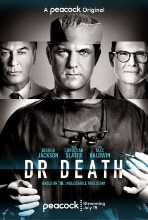 Série Dr. Death - 1ª Temporada Completa Dublada / Dual Áudio