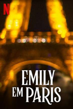 Série Emily em Paris - 1ª Temporada Completa Dublada / Dual Áudio