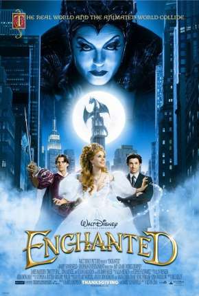 Filme Encantada - Enchanted Dublado / Dual Áudio