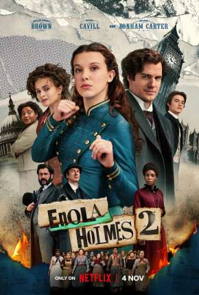 Filme Enola Holmes 2 Dublado / Dual Áudio