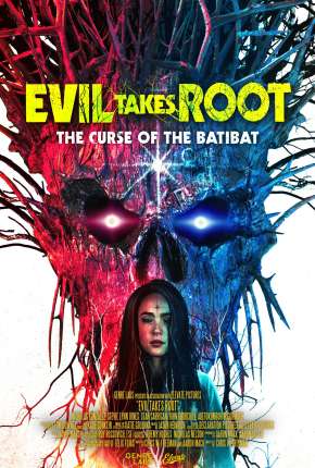 Filme Evil Takes Root - Legendado 