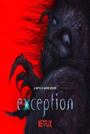 Anime Exception - 1ª Temporada - Legendado 